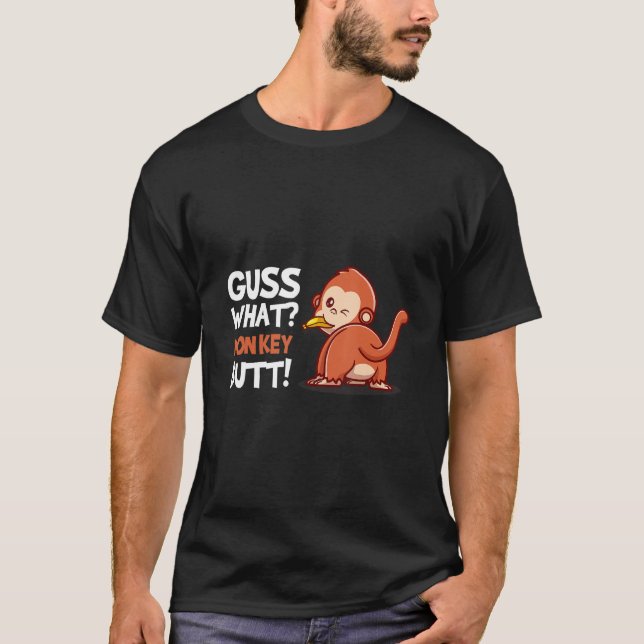 Ratet mal, was Affe Hintern braunen Affen mit Bana T-Shirt (Vorderseite)