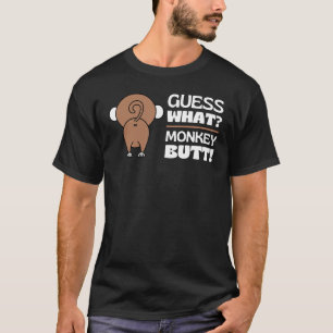 Ratet mal, was Affe Hintern Funny Monkey Hintern A T-Shirt