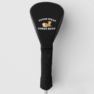 Ratet mal, was Corgi Hintern Funny Dog Lover Golf Headcover