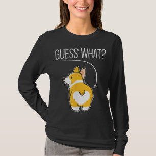 Ratet mal, was Corgi Hintern Funny Welsh Corgi Kos T-Shirt