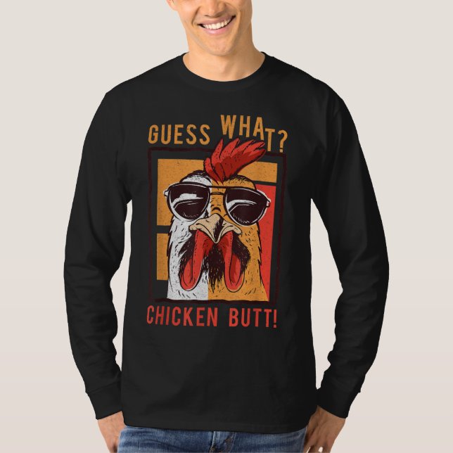 Ratet mal, was für ein Hühnchen-Hintern! Funny Dad T-Shirt (Vorderseite)