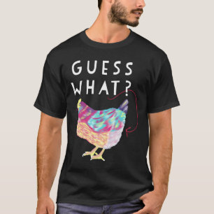 Ratet mal, was Hühnchen Hintern farbenfrohe Hühner T-Shirt