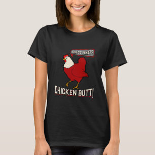 Ratet mal, was Hühnchen Hintern Funny Chicken T-Shirt