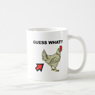 Ratet mal, was Hühnchen Hintern Funny Mug Kaffeetasse
