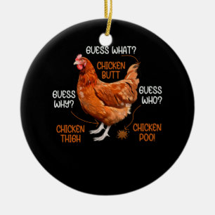 Ratet mal, was Hühnchen-Hintern raten, warum Hüh Keramik Ornament