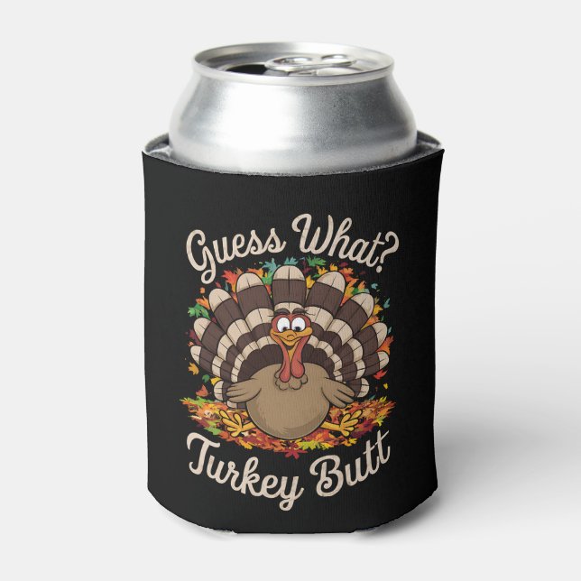 Ratet mal, was Türkei Hintern Funny Erntedank Dosenkühler (Kanne Vorderseite)