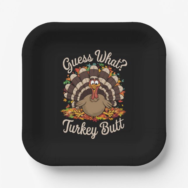 Ratet mal, was Türkei Hintern Funny Erntedank Pappteller (Vorderseite)