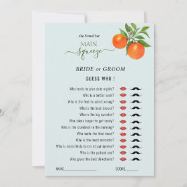 Ratet, wer das Brautparty "Main Squeeze" spielt Einladung