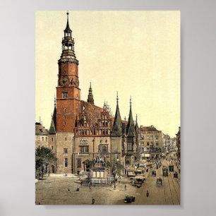 Rathaus, Breslau, Schlesien, Deutschland (d.h. Wro Poster