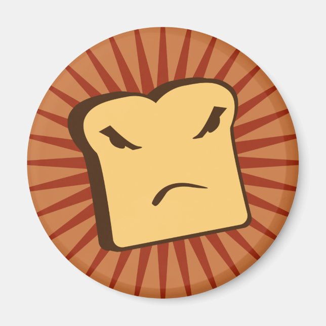 Rather Angry Toast Magnet (Vorne)