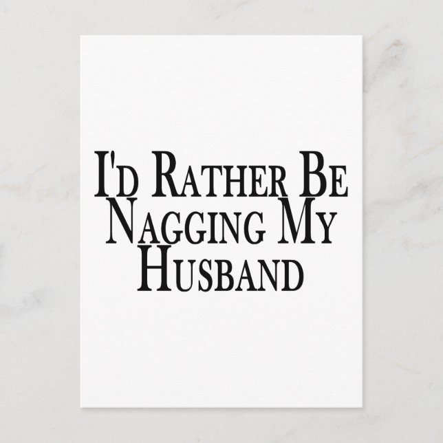 Rather Nag Husband Postkarte (Vorderseite)