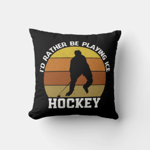 Rather Play Ice Hockey Kissen