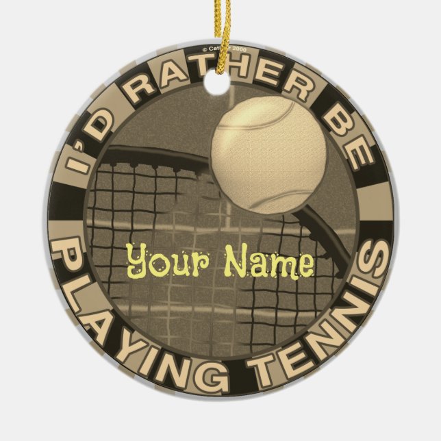 Rather Play Tennis Keramik Ornament (Vorne)