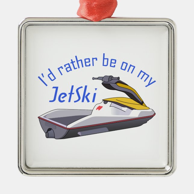 RATHER SEIN AUF MEINEM JET SKI ORNAMENT AUS METALL (Vorne)
