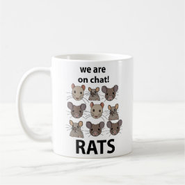 Rats Animal, das wir auf Chat sind Funny Rats Kaffeetasse