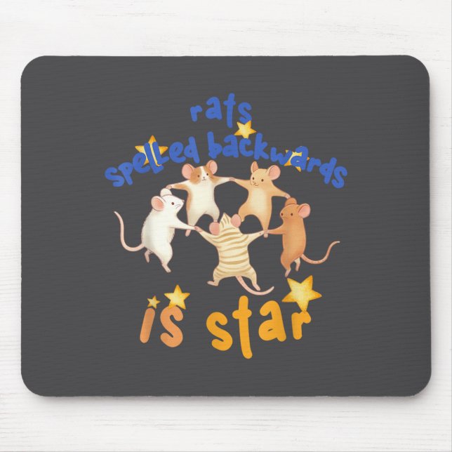Rats Spelled Backwards Is Star Funny Rat Meme Rat  Mousepad (Vorne)