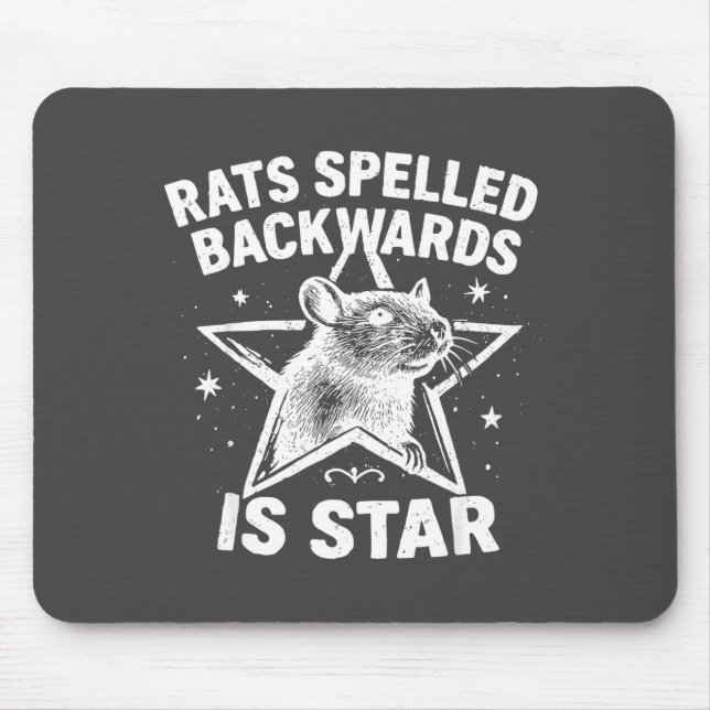 Rats Spelled Backwards Is Star  Mousepad (Vorne)