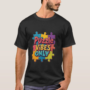 Rätselliebhaber Bunte Rätsel-Vibes Only T-Shirt