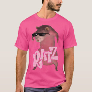 Ratz Pink Funny Meme Ratt Men Women Child Sons Cla T-Shirt