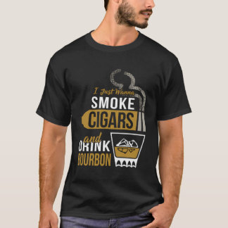 Rauchautos trinken Bourbon Cigar Lover Zigarrenrau T-Shirt