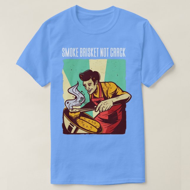 Rauchen Brisket nicht die sonnige GRILLEN 1 T-Shirt (Design vorne)
