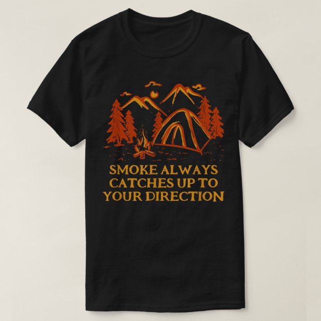 Rauchen holt immer Camping Joke Camper Pun for T-Shirt (Design vorne)
