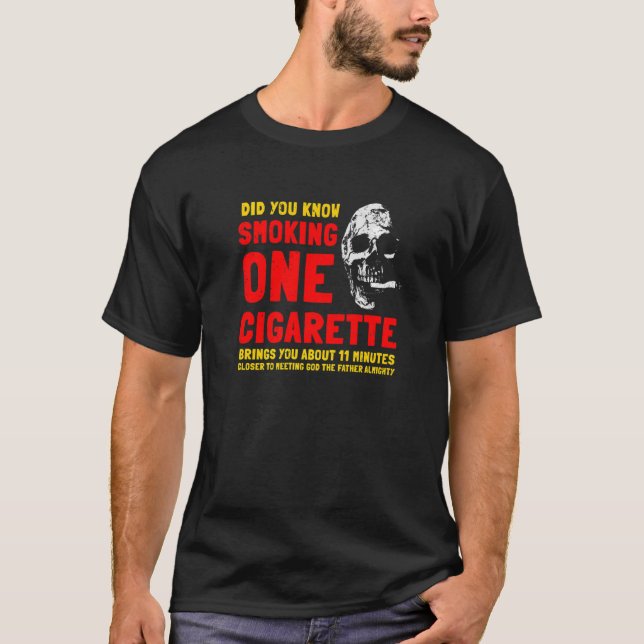 Rauchen macht Sie Naher zu unserer Marke T-Shirt (Vorderseite)