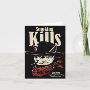 Rauchen tötet lustige Cowboy-Katze mit Hut Zitat Karte