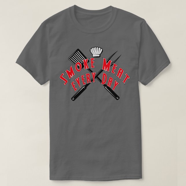 Rauchfleisch jeden Tag T-Shirt (Design vorne)