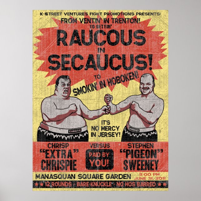 Raucous in Secaucus Poster (Vorne)