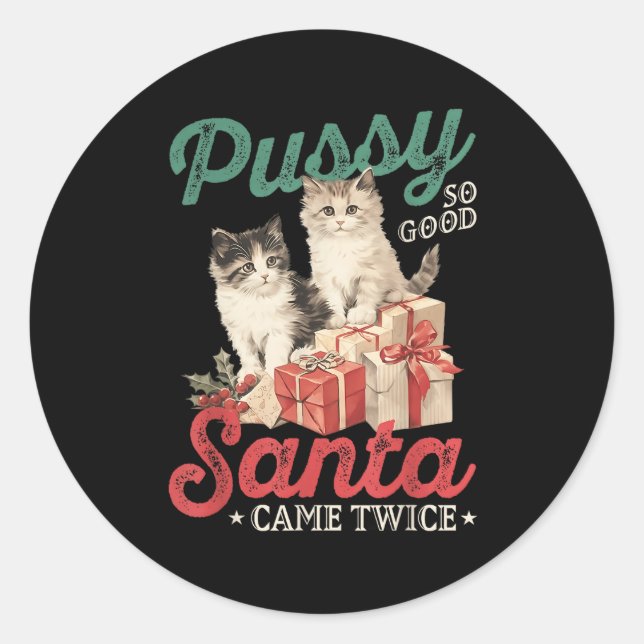 Raunchy Christmas Cat Graphic Funny Gag Prank Humo Runder Aufkleber (Vorderseite)