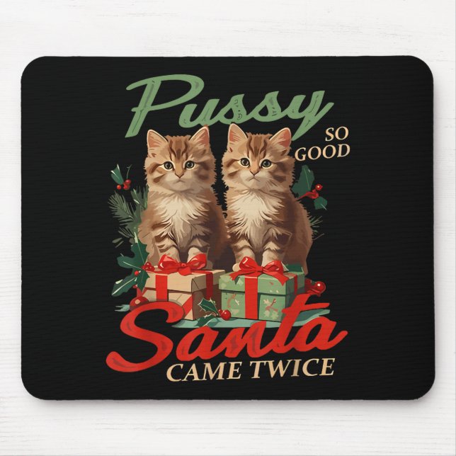 Raunchy Christmas Cat Naughty Funny Gag Prank Humo Mousepad (Vorne)