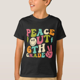 Raus 6. Klasse Groovy Abschluss am letzten Schulta T-Shirt