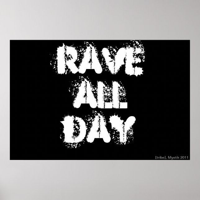 RAVE ALL DAY POSTER (Vorne)