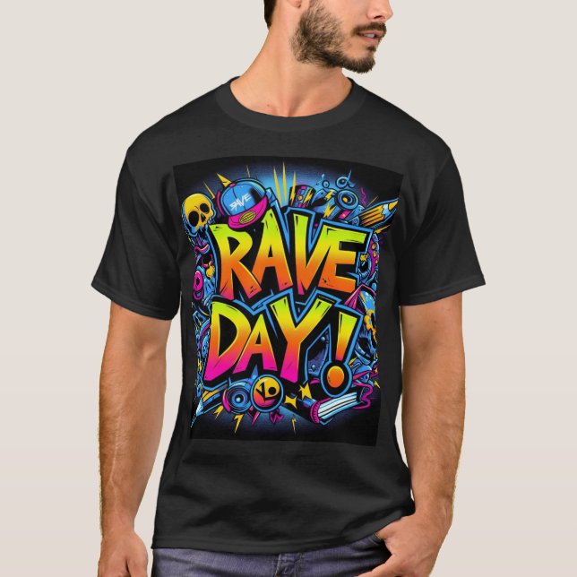 Rave Day! - Rückführung T-Shirt (Vorderseite)
