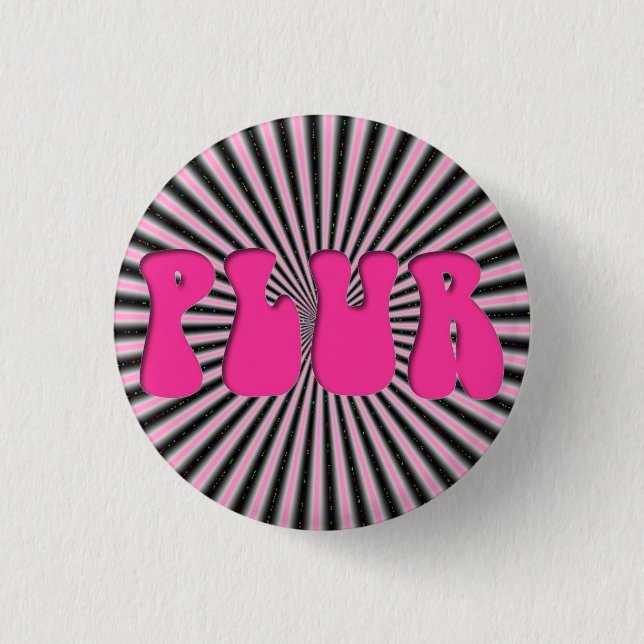 Rave "PLUR" Button (Vorderseite)