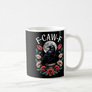 Raven Crow F-craw-f Halloween Bird Fcawf Gothic Sp Kaffeetasse