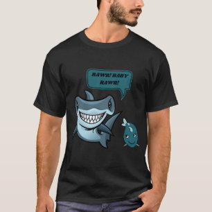 RAWR! BABY RAWR! Haifischliebe T-Shirt