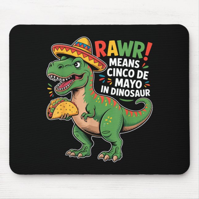 Rawr bedeutet Cinco De Mayo bei Dinosaurier-Kinder Mousepad (Vorne)