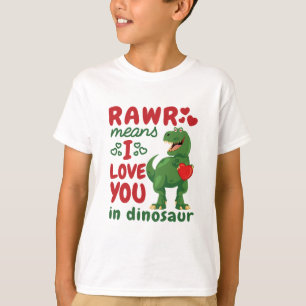 Rawr bedeutet, dass ich dich in Dinosaurier Liebe T-Shirt