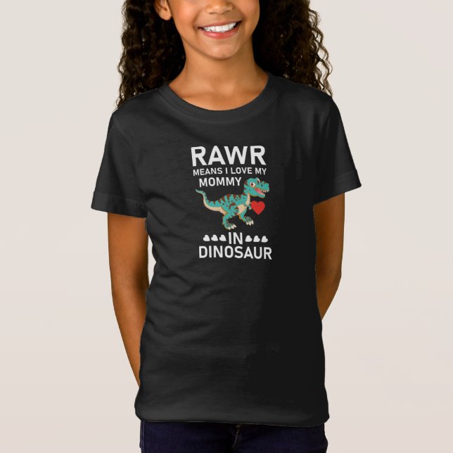 Rawr bedeutet, dass ich meine Mama in Dinosaurier  T-Shirt (Vorderseite)