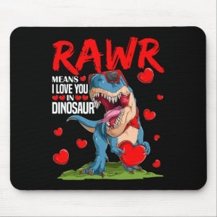 Rawr bedeutet ich liebe dich in Dinosaurier T Rex  Mousepad