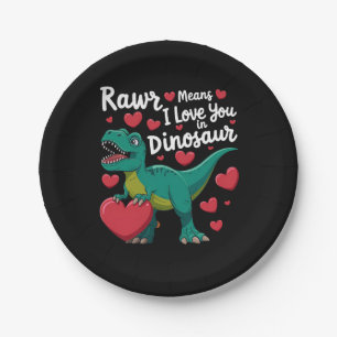 Rawr bedeutet Ich liebe dich in Dinosaurier T Rex  Pappteller