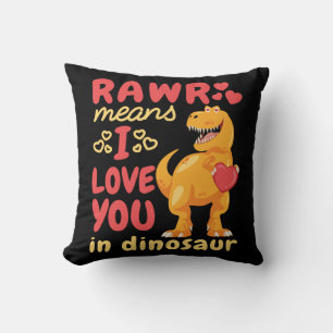 Rawr bedeutet Ich liebe dich in Dinosaurier Valent Kissen