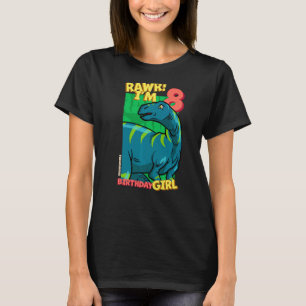 Rawr I m 8 Birthday Girls 8. Geburtstag Dino Fukui T-Shirt