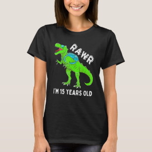 Rawr ich bin 15 Jahre alt Coolen Angesagten Dinosa T-Shirt
