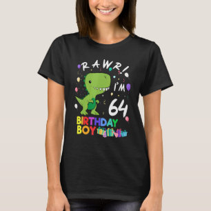Rawr I'm 64 Cute Dinosaur Birthday T-Shirt