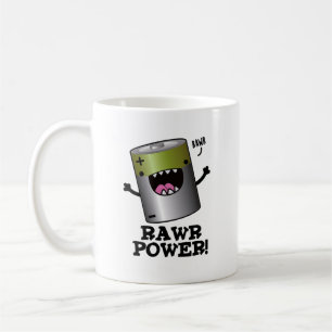 Rawr Power Funny Battery Pun Kaffeetasse