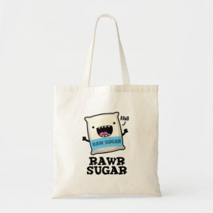 Rawr Sugar Funny Food Puff Tragetasche