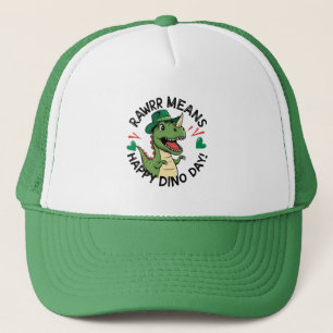 Rawrr bedeutet Happy Dino Day Truckerkappe